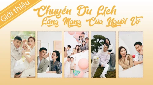 Chuyến Du Lịch Lãng Mạn Của Người Vợ S5 - Chuyến Du Lịch Lãng Mạn Của Người Vợ S5