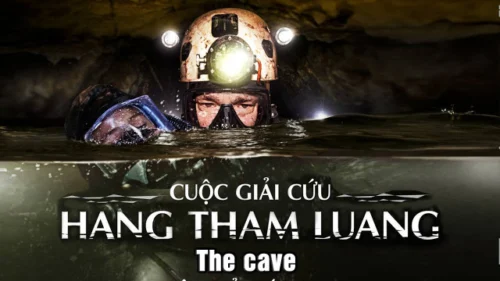 Cuộc Giải Cứu Hang Tham Luang - The Cave