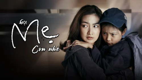 Gọi Mẹ Con Nhé - Mother