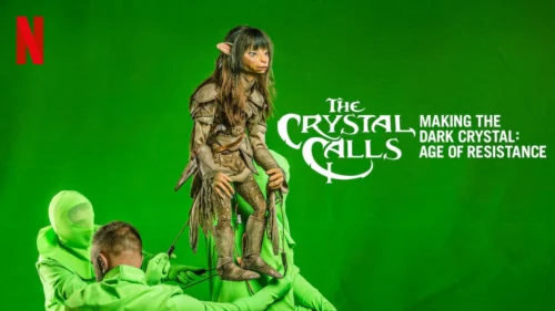 Hậu trường – Pha lê đen: Kỷ nguyên kháng chiến - The Crystal Calls Making the Dark Crystal: Age of Resistance