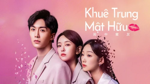 Khuê Trung Mật Hữu - The Best Friend