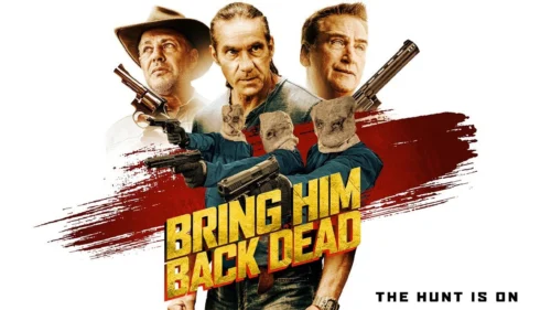 Săn Đuổi Đến Cùng - Bring Him Back Dead